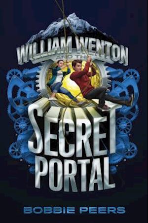 William Wenton and the Secret Portal, Volume 2