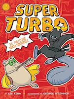 Super Turbo vs. the Flying Ninja Squirrels, Volume 2