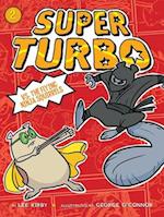 Super Turbo vs. the Flying Ninja Squirrels, Volume 2