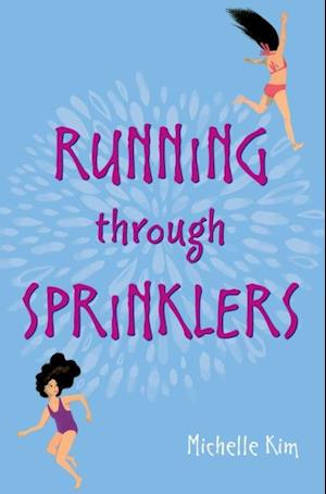 Running through Sprinklers