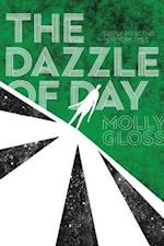 The Dazzle of Day