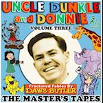 Uncle Dunkle and Donnie, Vol. 3