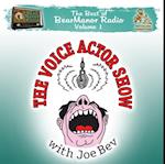 Voice Actor Show with Joe Bev