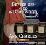 Better Off Dead in Deadwood