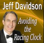 Avoiding the Racing Clock