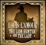 Lion Hunter and the Lady