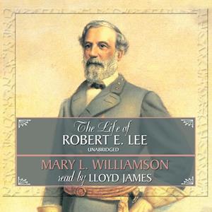Life of Robert E. Lee