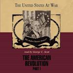 American Revolution, Part 1