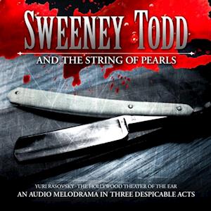 Sweeney Todd and the String of Pearls