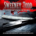 Sweeney Todd and the String of Pearls