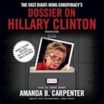 Vast Right-Wing Conspiracy's Dossier on Hillary Clinton