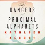 Dangers of Proximal Alphabets