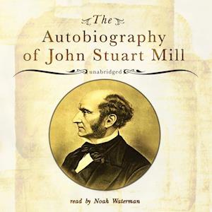 Autobiography of John Stuart Mill