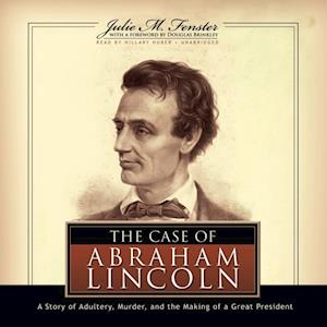 Case of Abraham Lincoln