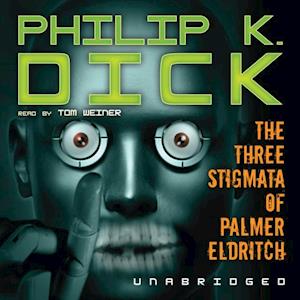 Three Stigmata of Palmer Eldritch