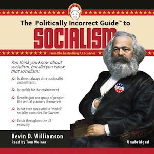 Politically Incorrect Guide to Socialism