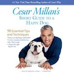 Cesar Millan's Short Guide to a Happy Dog