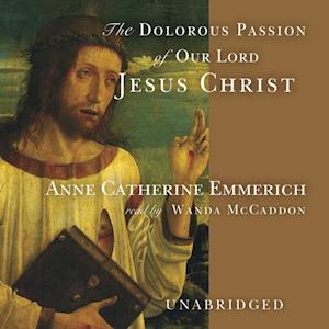 Dolorous Passion of Our Lord Jesus Christ