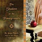 Shadow of the Pomegranate