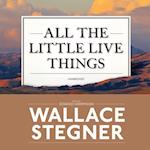 All the Little Live Things