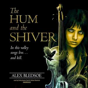 Hum and the Shiver