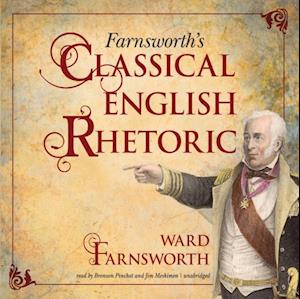 Farnsworth's Classical English Rhetoric