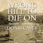 Wrong Hill to Die On