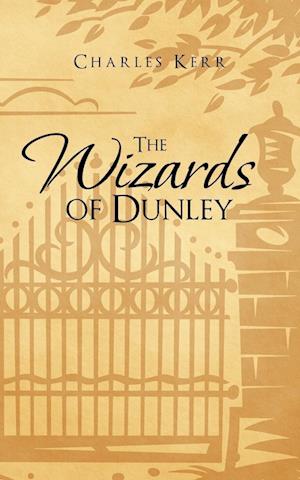 The Wizards of Dunley