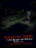 Vampyre 2000: No Rest for the Wicked