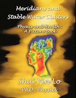 Meridians and Stable Water Clusters