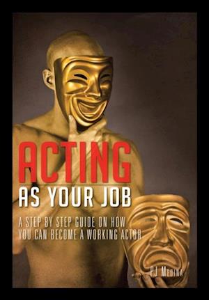 Acting as Your Job