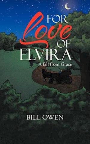 For Love of Elvira