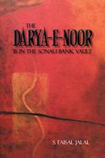 Darya-E-Noor Is in the Sonali Bank Vault