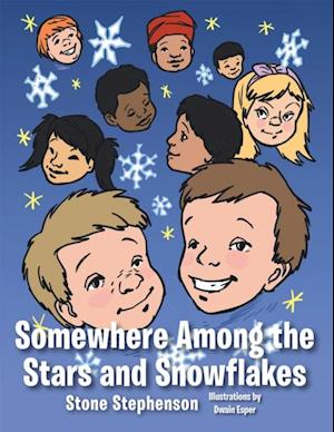 Somewhere Among the Stars and Snowflakes