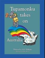 Tupamonku Takes on Australia