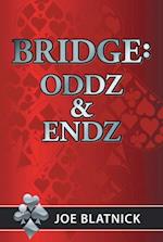 Bridge: Oddz and Endz