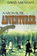 Aaron Burr - Adventurer