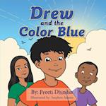 Drew and the Color Blue