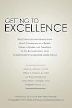 Getting to Excellence