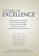 Getting to Excellence