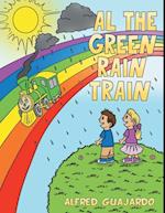 Al  the Green Rain Train