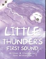 Little Thunder's First Sound