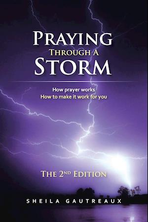 Praying Through A Storm