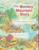 The Monkey Mountain Story