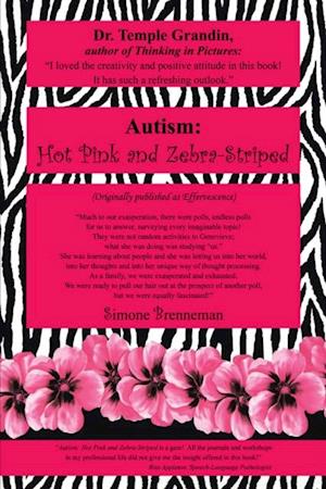 Autism:  Hot Pink and Zebra-Striped