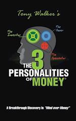 3 Personalities of Money