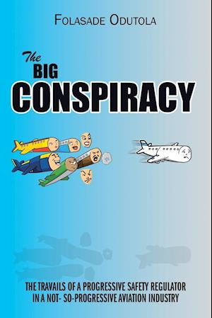 The Big Conspiracy