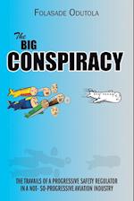 The Big Conspiracy