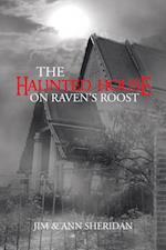 Haunted House on Raven'S Roost