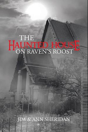The Haunted House on Raven's Roost